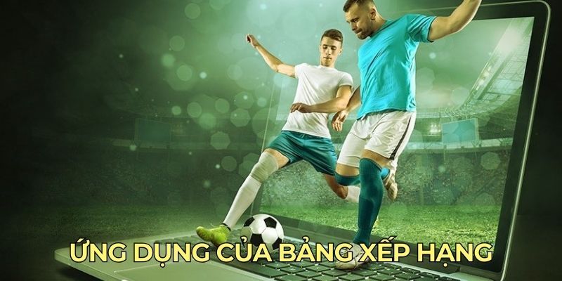 Cách vận hành của bảng xếp hạng bóng đá