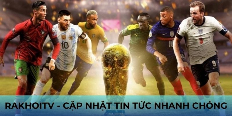 Cập nhật tin tức nhanh chóng 